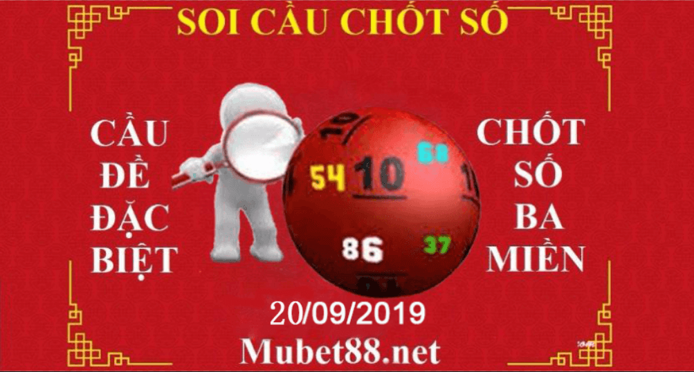 SOI CẦU MUBET88 20/09/2019